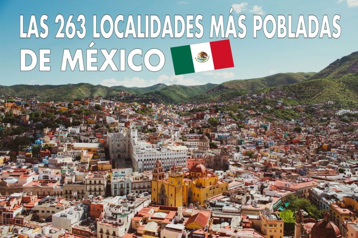 Localidades de México con más habitantes