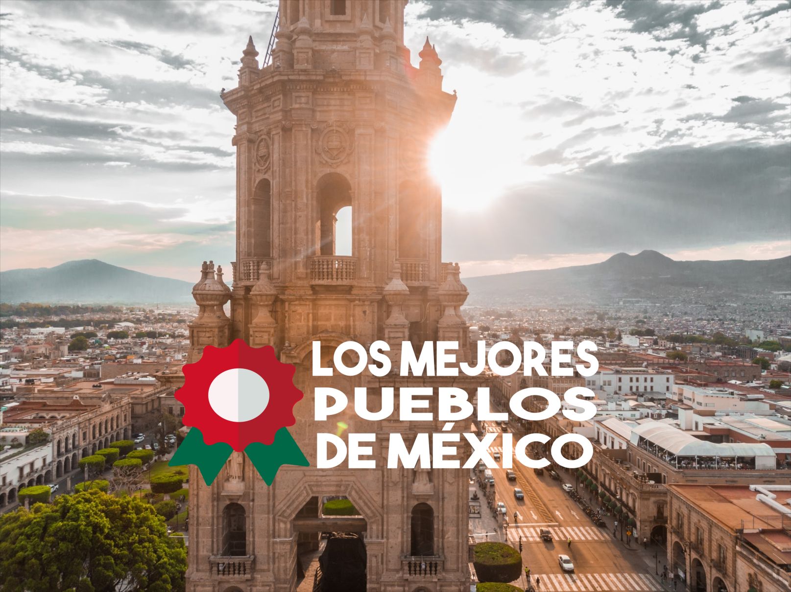 Los mejores pueblos de México